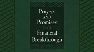 Prayers And Promises For Financial Breakthrough Genesis 26:12-13 New International Version