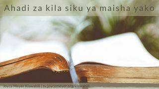 Ahadi za kila siku ya maisha yako Mit 3:5 Maandiko Matakatifu ya Mungu Yaitwayo Biblia