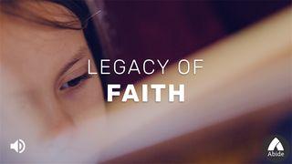 Legacy of Faith John 5:24 New International Version
