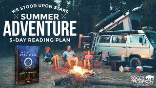 Summer Adventure 5-Day Reading Plan Luke 19:40 New American Bible, revised edition