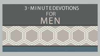 3-Minute Devotions For Men Sampler Mishlĕ (Proverbs) 13:12 The Scriptures 2009
