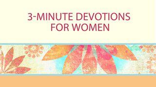 3-Minute Devotions For Women Sampler 1 Peter 3:3-5 New Living Translation