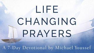 Life-Changing Prayers By Michael Youssef 1 Samuel 1:1-11 English Standard Version 2016