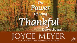 The Power Of Being Thankful I Chronicles 23:30 New King James Version