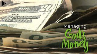 Managing God's Money 1 Timothy 6:17-19 New Living Translation
