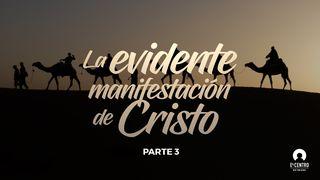 La evidente manifestación de Cristo, Parte 3 Hebreos 4:14 Nueva Versión Internacional - Español