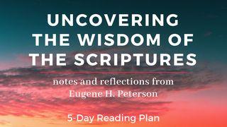 Uncovering The Wisdom Of The Scriptures Genesis 2:4-25 English Standard Version 2016
