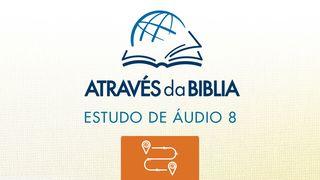 Através da Bíblia - ouça o livro de “Números” Números 12:6 Almeida Revista e Corrigida