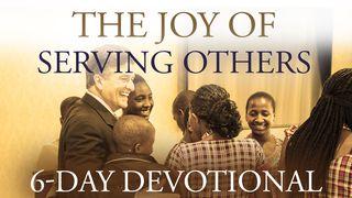 The Joy Of Serving Others Matthew 10:22 Holman Christian Standard Bible