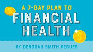 The Money Mentor: A 7-Day Plan To Financial Health I Kings 3:11-13 New King James Version