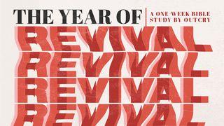 The Year Of Revival Matthew 9:35-38 New International Version