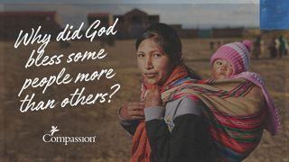 Why Did God Bless Some People More Than Others? Deuteronomy 7:9 New International Version