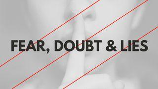 Fear, Doubt, Lies: Tools Of The Accuser متی 4:4 کتاب مقدس، ترجمۀ معاصر