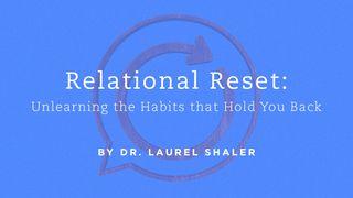 Relational Reset: 7 Days To Unlearning The Habits That Hold You Back James 2:13 Good News Bible (British Version) 2017