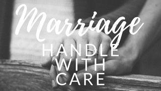 Marriage: Handle With Care Пiсня над пiснями 2:16 Біблія в пер. Івана Огієнка 1962