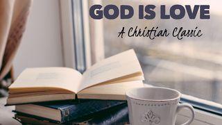 God Is Love John 3:16-17 New Living Translation