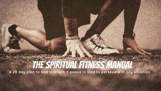 The Spiritual Fitness Manual 1 Timothy 3:16 New International Version