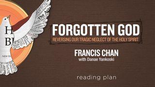 Forgotten God With Francis Chan Zechariah 4:6 New International Version