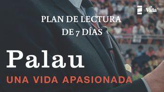 Palau, Una Vida Apasionada Hebreos 2:15 Nueva Versión Internacional - Español