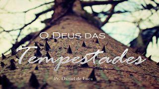 O Deus das tempestades Marcos 4:35-41 Nova Versão Internacional - Português