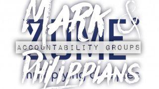 MARK AND PHILIPPIANS Zúme Accountability Groups  Romans 10:1-4 English Standard Version 2016