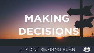 Decision Making Proverbs 21:3 New International Version