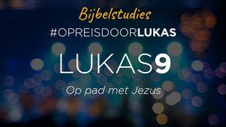 #OpreisdoorLukas - Lukas 9: op pad met Jezus Exodus 34:2 BasisBijbel