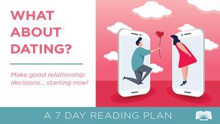 What About Dating? 1 Timothy 4:7 New International Version