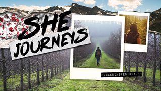 She Journeys Ecclesiastes 7:2-3 English Standard Version 2016