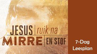 Jesus ruik na mirre en stof LUKAS 2:8-20 Afrikaans 1983