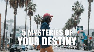 5 Mysteries Of Your Destiny Exodus 2:1-3 The Message