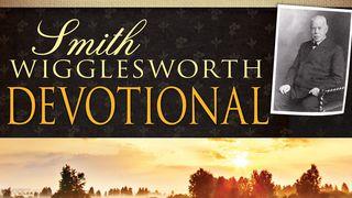Smith Wigglesworth Devotional  Luke 8:39 New International Version