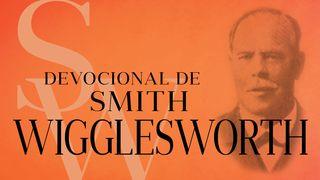 Devocional de Smith Wigglesworth Mateo 25:31-34 La Biblia de las Américas