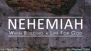 When Building A Life For God Nehemiah 6:10-13 New International Version