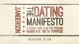 The Dating Manifesto 1 Timothy 4:12 New International Version