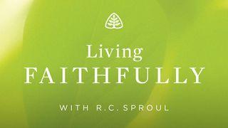 Living Faithfully 1 Kings 18:20-40 New International Version