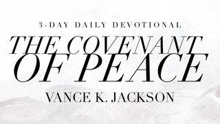 The Covenant of Peace Isaiah 54:10 New King James Version