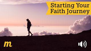 Starting Your Faith Journey Ephesians 3:14-19 Common English Bible