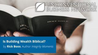 Is Building Wealth Biblical? Colossians 2:8 King James Version
