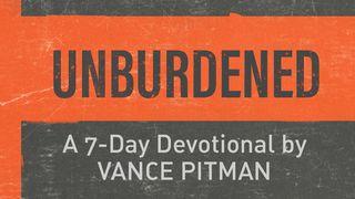 Unburdened by Vance Pitman Acts 13:39 New International Version
