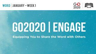 GO2020 | ENGAGE: January Week 1 - WORD Romans 15:14-22 New Living Translation