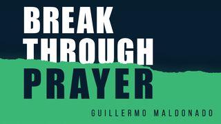 Breakthrough Prayer Luke 21:36 Amplified Bible, Classic Edition