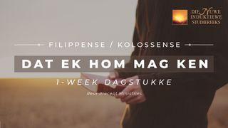 Filippense/Kolossense: Dat Ek Hom Mag Ken FILIPPENSE 1:30 Afrikaans 1983