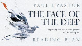 The Face Of The Deep Joel 2:28-29 New Living Translation