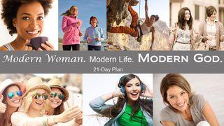 Modern Woman. Modern Life. And God 1 Timothy 2:12-14 King James Version