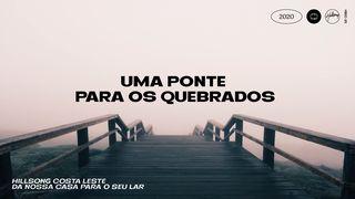 Uma Ponte Para Os Quebrados 1Pedro 1:7 Nova Versão Internacional - Português