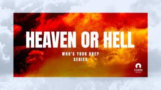 [Who's Your One? Series] Heaven or Hell Romans 8:35, 37-39 English Standard Version 2016