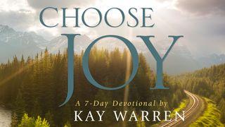 Choose Joy by Kay Warren Jeremiah 2:13 New Living Translation