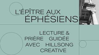 L'épître aux Éphésiens avec Hillsong Créative Lettera agli Efesini 1:4 Nuova Riveduta 2006