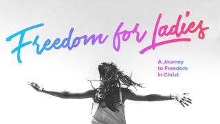 Freedom for Ladies: A Journey to Freedom in Christ Zaburi 71:1-3 Biblia Habari Njema